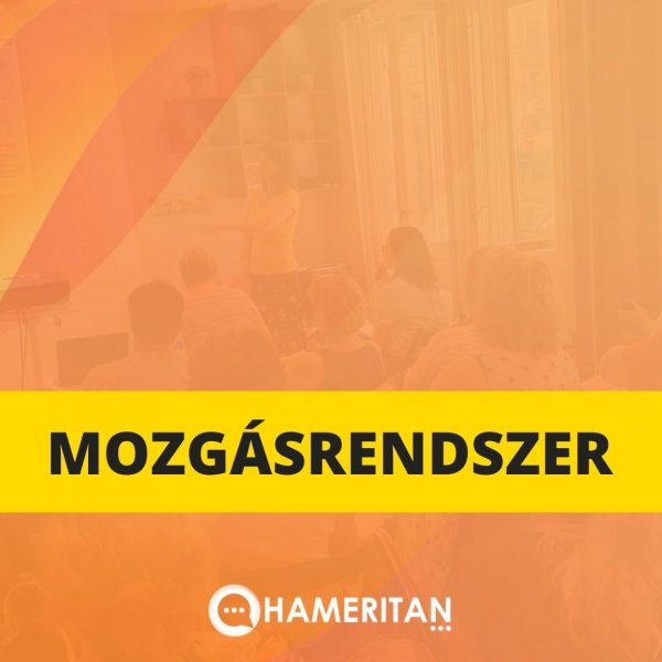 Hameritan - Török Gabriella - Germán Gyógytudomány - offline tanfolyamok, képzések - Mozgásrendszer